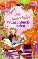 Der zauberhafte Wunschbuchladen 4. Die wilden Vier!