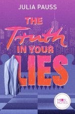 The Truth In Your Lies