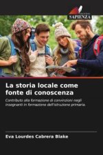 La storia locale come fonte di conoscenza