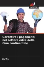 Garantire i pagamenti nel settore edile della Cina continentale