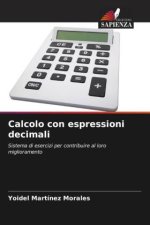Calcolo con espressioni decimali