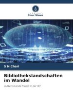 Bibliothekslandschaften im Wandel