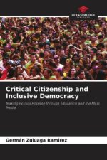Critical Citizenship and Inclusive Democracy