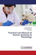 Practical Lab Manual of Human Anatomy & Physiology