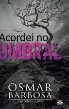 Acordei No Umbral
