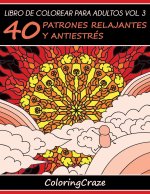 Libro de Colorear para Adultos Volumen 3