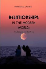 Relationships in the Modern World