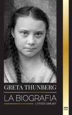 Greta Thunberg: La biografía de una activista contra la crisis climática que marca la diferencia, y sus soluciones para salvar el plan