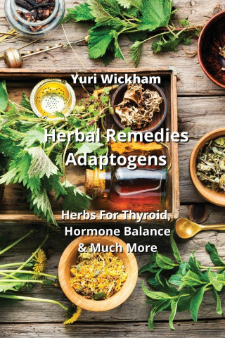 Herbal Remedies Adaptogens