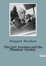 The Girl Aviators and the Phantom Airship