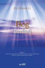 Bog Iscelitelj(Serbian Edition)