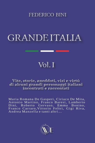 Grande Italia: Vol. I