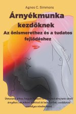 Árnyékmunka  kezd?knek