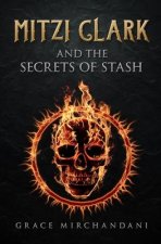 Mitzi Clark and the Secrets of STASH