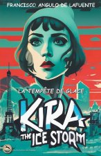 Kira et la Temp?te de Glace