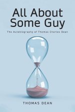 All About Some Guy
