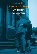 Un ballet de lépreux. et autres textes