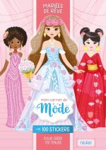 Mon carnet de mode - Mariages de rêve