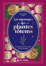 Les messages des plantes totem