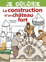Je colorie la construction d'un chateau fort