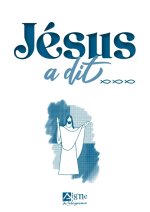 Jésus a dit