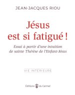 Jésus est si fatigué !