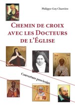 Chemin de croix avec les Docteurs de l’Église