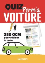 Bloc Quiz permis voiture - 250 QCM pour tester vos connaissances