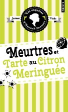 Meurtres et tarte au citron meringuée . Les enquêtes d Hannah Swensen, vol. 4
