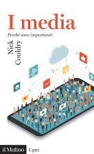 media. Perché sono importanti