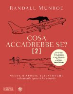 Cosa accadrebbe se?