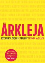 Ärkleja. sotsiaalse õigluse teejuht
