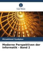 Moderne Perspektiven der Informatik - Band 2