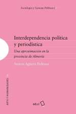 Interdependencia politica y periodistica