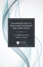 Introduction to Bond Graph Modeling with Applications