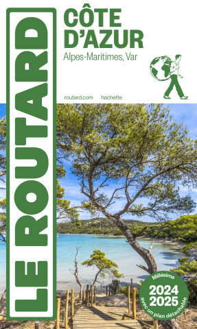 Guide du Routard Côte d'Azur 2024/25