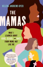 MAMAS WHAT I LEARNED ABOUT KIDS CLASS &