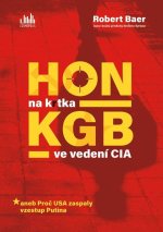 Hon na krtka KGB ve vedení CIA aneb Proč USA zaspaly vzestup Putina