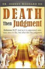 Death Then Judgment