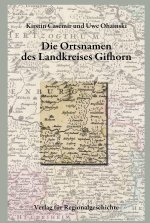 Die Ortsnamen des Landkreises Gifhorn