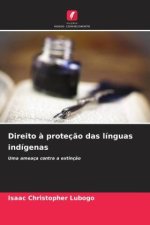Direito ? proteç?o das línguas indígenas