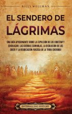 El Sendero de Lágrimas