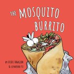 The Mosquito Burrito