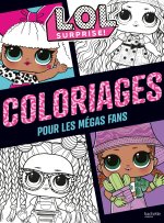 L.O.L. Surprise ! - Coloriages pour les fans