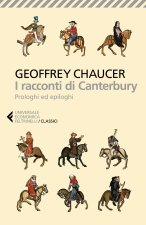 racconti di Canterbury. Prologhi ed epiloghi
