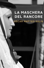 maschera del rancore