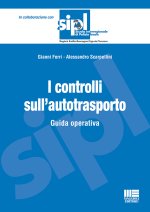 controlli sull'autotrasporto. Guida operativa