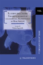 corpo dell'altro. Percorsi su diversità ed esclusione nel Frankenstein di Mary Shelley