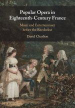 Popular Opera in Eighteenth-Century France