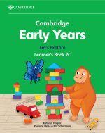 Cambridge Early Years Let's Explore Learner's Book 2C
